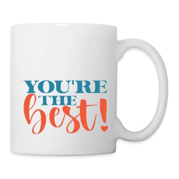 You ́re the Best! - Mug - white - Right