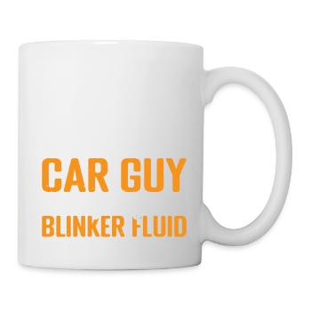 Yes I'm A Car Guy, I Change My Own Blinker Fluid 3 - Tasse - Weiß - Rechts