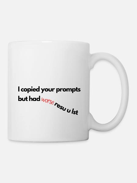 I copied your prompts but had worse results - Mug - white