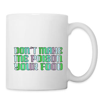food funny sayings culinary art awesome - Tasse - Weiß - Rechts