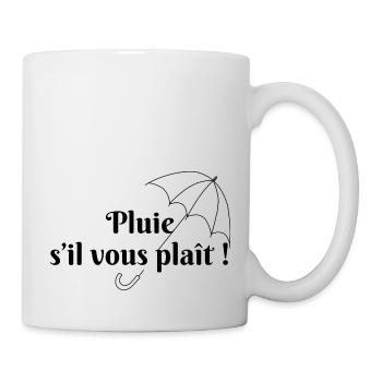 Pluie s’il vous plaît - Mug blanc - blanc - Droite