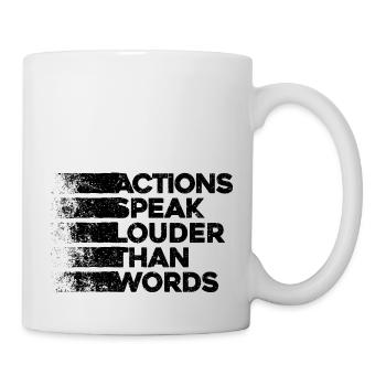 Actions Speak Louder Than Words - Motivation Gift - Mug - white - Right
