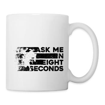 Ask Me In 8 Seconds - Cadeau pour les amateurs de rodéo - Mug blanc - blanc - Droite