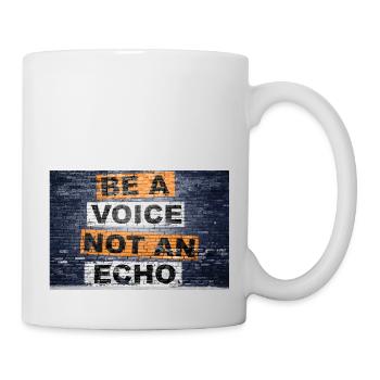 Be a voice not an echo saying lettering - Mug - white - Right