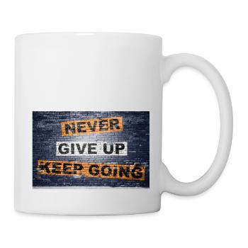 Gib niemals auf, mach weiter und sag Schriftzug Graffiti - Tasse - Weiß - Rechts