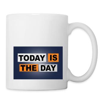 Heute ist der Tag, an dem man Schriftzüge sagt - Tasse - Weiß - Rechts