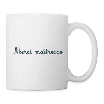MISTRESS. THANK YOU. THANK YOU MISTRESS. - Mug - white - Right