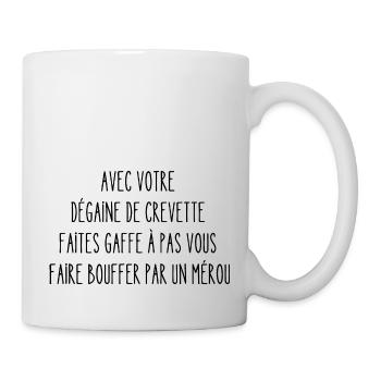 dégaine de crevette - Mug blanc - blanc - Droite