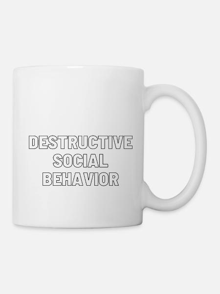DESTRUCTIVE SOCIAL BEHAVIOR - Mug - white