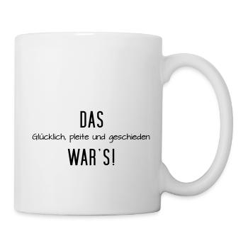 Das war´s - Tasse - Weiß - Rechts