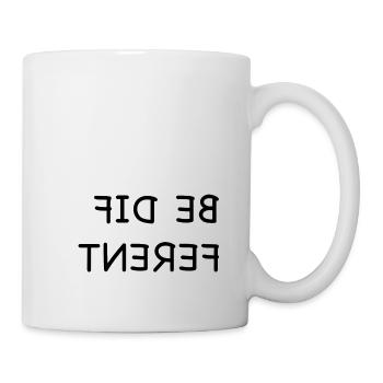 Seien Sie Unterschiedlich, BE DIFFERENT sei anders - Tasse - Weiß - Rechts