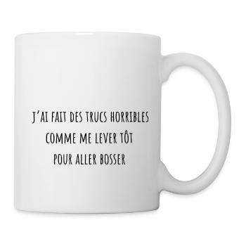 I've done horrible stuff for money - Mug - white - Right
