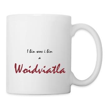 I bin wos i bin Waldviertler - Tasse - Weiß - Rechts