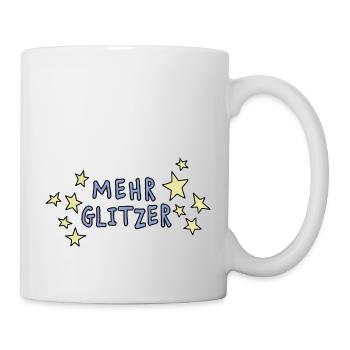 MehrGlitzer - Tasse - Weiß - Rechts