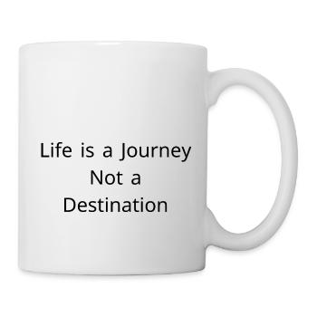 Life is a journey not a destination - Mug - white - Right