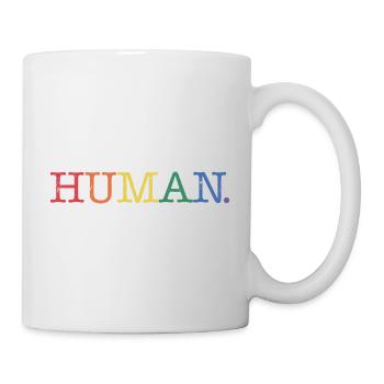 Menschlich - Tasse - Weiß - Rechts