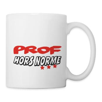 PROF HORS NORME - Mug blanc - blanc - Droite