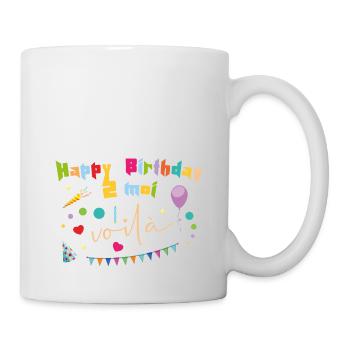 Geburtstag - Happy Birthday To Moi - Mug - white - Right