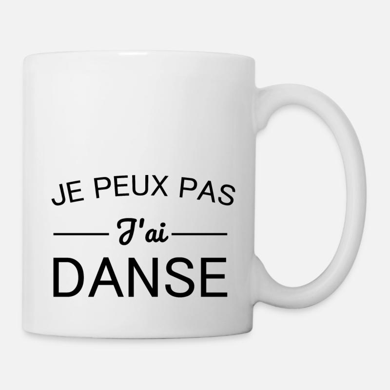 Je peux pas j'ai danse - Mug blanc - blanc