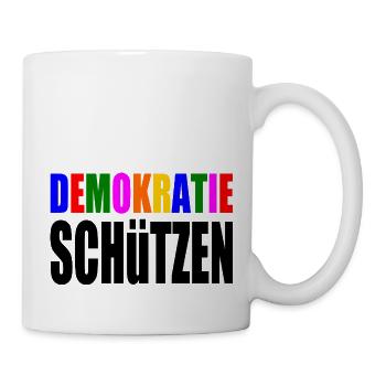 demokratie schützen - Tasse - Weiß - Rechts