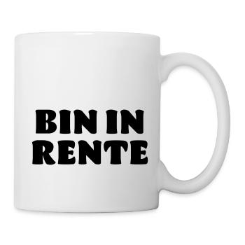 Bin in Rente Spruch Opa Oma Geschenk - Tasse - Weiß - Rechts