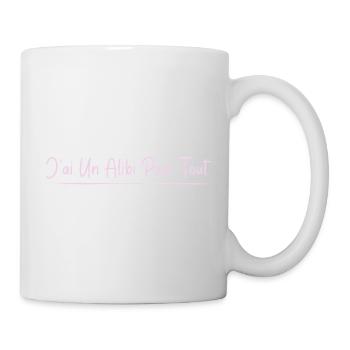 J’ai un alibi pour tout - Mug blanc - blanc - Droite