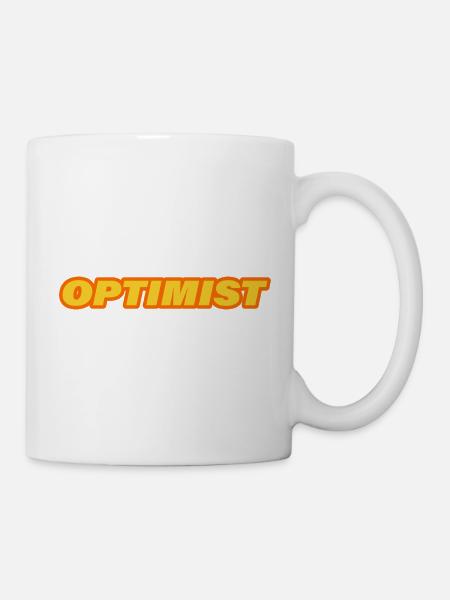 OPTIMIST - Tasse - Weiß