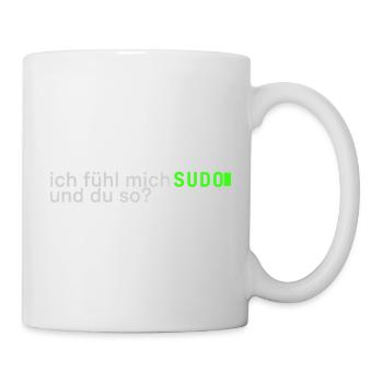 Ich fühl mich SUDO und du so? | Lustig Informatik - Tasse - Weiß - Rechts