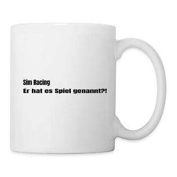 Er hat es Spiel genannt - Tasse - Weiß - Rechts