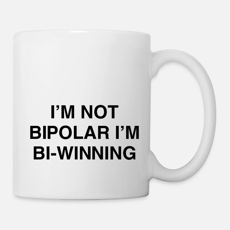 I'm Not Bipolar I'm Bi-winning - Mug - white