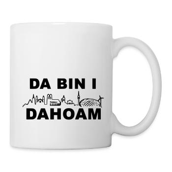 Da bin I Dahoam - Tasse - Weiß - Rechts