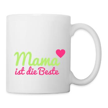 Mama ist die Beste - Tasse - Weiß - Rechts