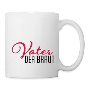 vater der braut - Tasse - Weiß - Rechts