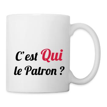 c'est QUI le Patron ? - Mug - white - Right