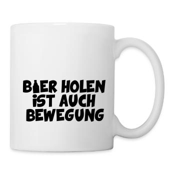 BIER HOLEN IST AUCH BEWEGUNG - Tasse - Weiß - Rechts