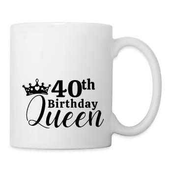 40. Geburtstag - Tasse - Weiß - Rechts