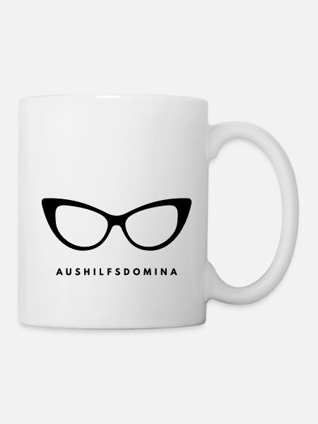 Aushilfsdomina - Tasse - Weiß
