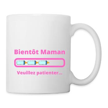 Bientôt Maman veuillez patienter - future Maman - Mug blanc - blanc - Droite