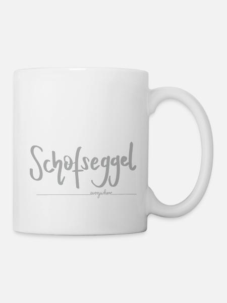 schofseggel everywhere - Humor auf Schwäbisch - Tasse - Weiß