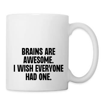 Les cerveaux sont géniaux J’aimerais que tout le monde en ait un - Mug blanc - blanc - Droite