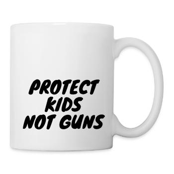 Schützen Sie Kinder, nicht Waffen - Tasse - Weiß - Rechts