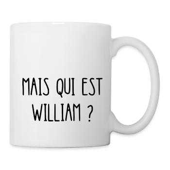 mais qui est william - Mug blanc - blanc - Droite