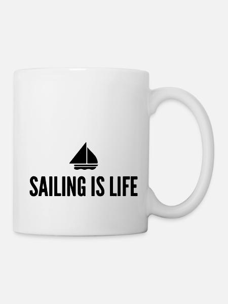 sailing is life - Tasse - Weiß