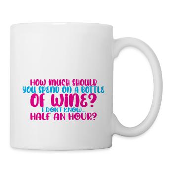 Combien devriez-vous dépenser pour une bouteille de vin? 4 - Mug blanc - blanc - Droite