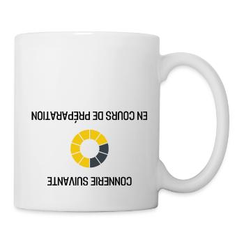 Connerie Suivante En Cours De Préparation cadeau - Mug blanc - blanc - Droite