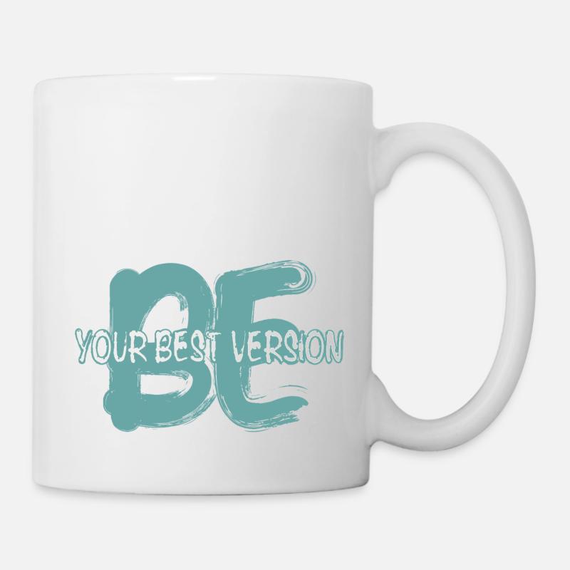 Soyez la meilleure version de vous-même - Mug blanc - blanc