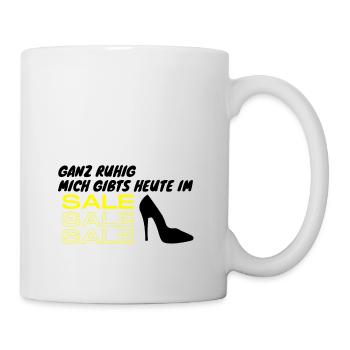 mich gibts heute im sale - Tasse - Weiß - Rechts