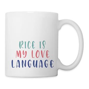 RICE IS MY LOVE LANGUAGE - Mug - white - Right