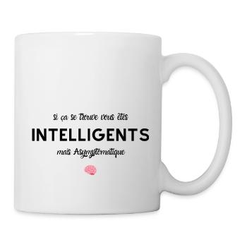 vous êtes intelligents mais asymptomatique - Mug blanc - blanc - Droite