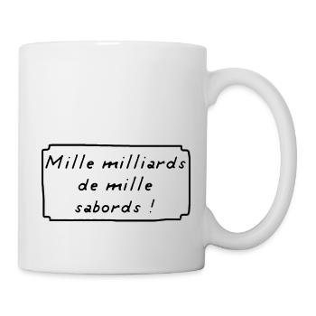 Mille Milliards de Mille Sabords ! BD - Mug blanc - blanc - Droite